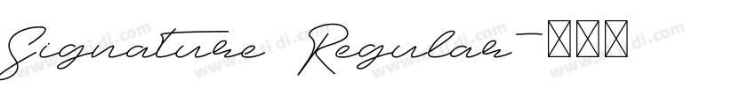 Signature Regular字体转换
